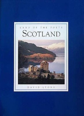 Scotland (Land of the Poets),David Lyons