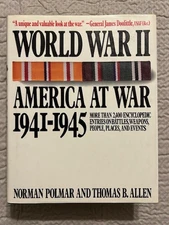1991 World War II: America at War 1941-1945 by Polmar and Allen
