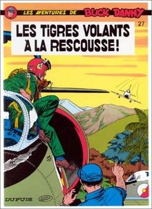 Buck Danny, tome 27 : Les Tigres volants à la resco... | Buch | Zustand sehr gut