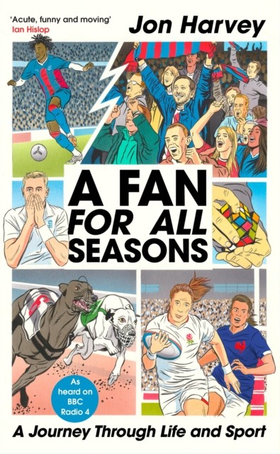 A Fan for All Seasons by Jon Harvey (Hardback Book)