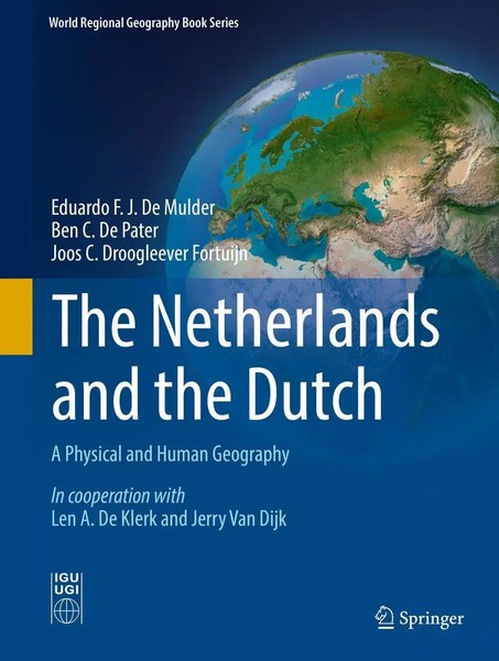 Eduardo F. J. De Mulder (U. A.) | The Netherlands And The Dutch | Buch (2018)-image
