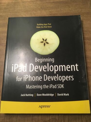 Beginning iPad Development for iPhone Developers by Dave Wooldridge(2010, PB) - Picture 1 of 6