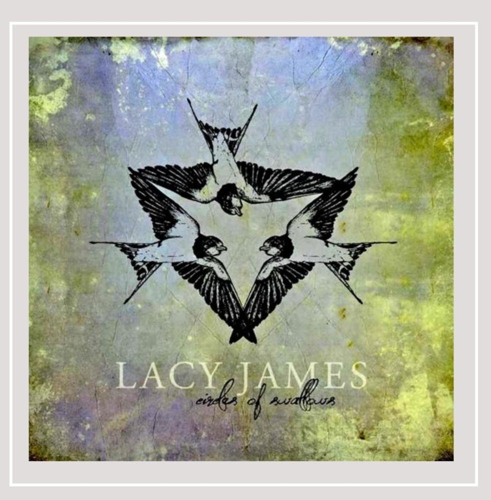 Lacy James Circles of Swallows (CD)
