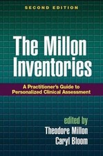 The Millon Inventories: A Practitioner's Guide to Personalized Clinical Assess..
