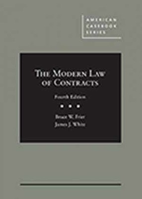 The Modern Law of Contracts - Hardcover, by Frier Bruce; White - Acceptable