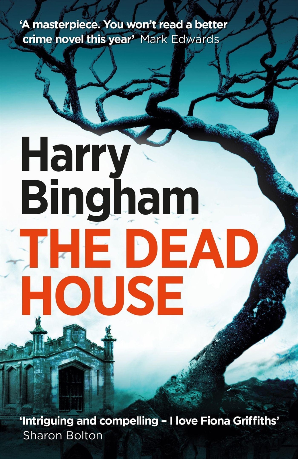 Thumbnail - The Dead House Harry Bingham