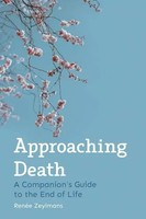 Renee Zeylmans | Approaching Death | Taschenbuch | Englisch (2019)