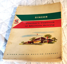 Vintage SINGER Teacher's Textbook of MACHINE SEWING 1960 RARE NICE CONDITION