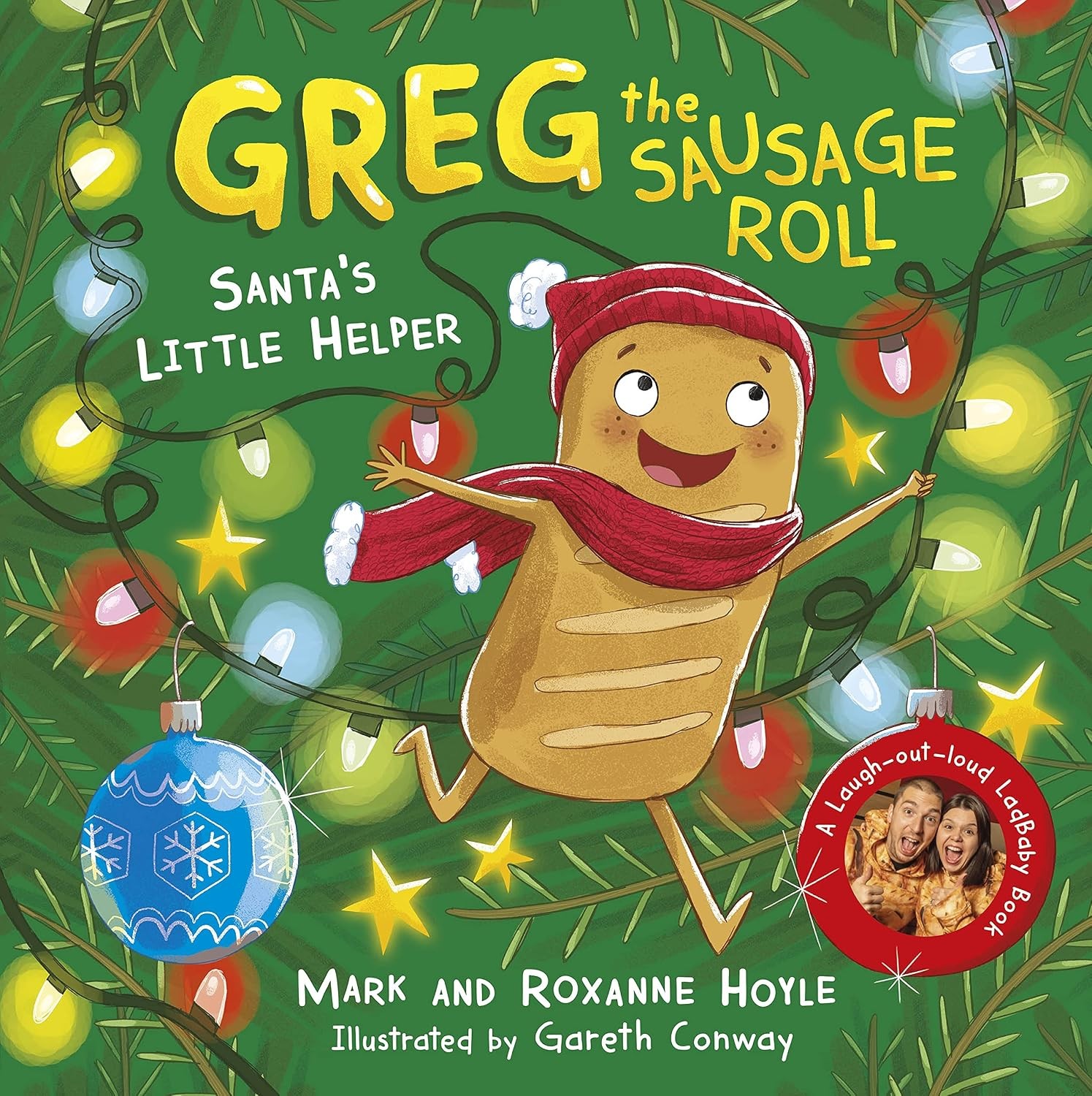 Greg the Sausage Roll: Santa's Little Helper: A LadBaby Book-Mark and Roxanne - Image 10