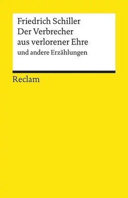 Der Verbrecher aus verlorener Ehre und andere Erzählungen