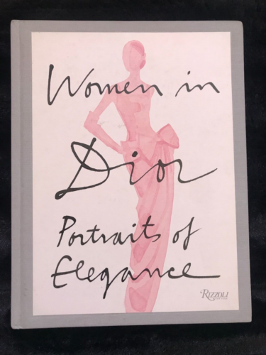 WOMEN IN DIOR: PORTRAITS OF ELEGANCE By Laurence Benaim - Hardcover - Picture 1 of 4