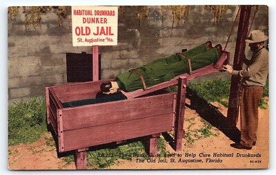 1956 ST AUGUSTINE FLORIDA HABITUAL DRUNKARD DUNKER OLD JAIL POSTCARD P2686