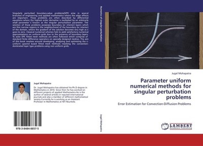 Parameter uniform numerical methods for singular perturbation problems Jugal Moh