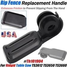 Replacement Handle POM For Table Saw TS3612 TS3650 TS3660 Rip Fence Th101904