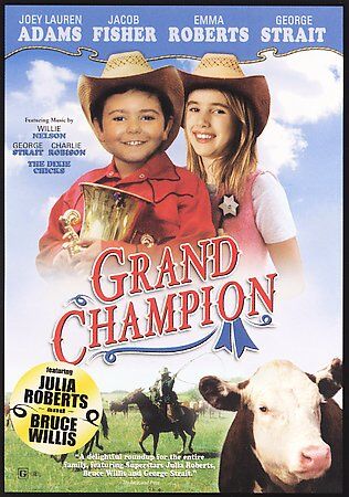 GRAND CHAMPION~2003 MUY BUEN DVD~EMMA ROBERTS JACOB FISHER GEROGE STRAIT BARRY TUBBB - Imagen 1 de 1