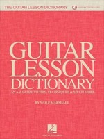 The Guitar Lesson Dictionary | An A-Z Guide To Tips, Techniques & Much More