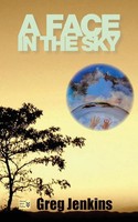 A Face In The Sky Greg Jenkins Taschenbuch Kartoniert / Broschiert Englisch 2016