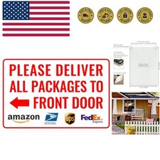 Please Deliver All Packages to Front Door Left Arrow - Delivery Sign for Outd...