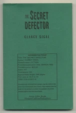 Clancy SIGAL / The Secret Defector Uncorrected Proof 1st 1992