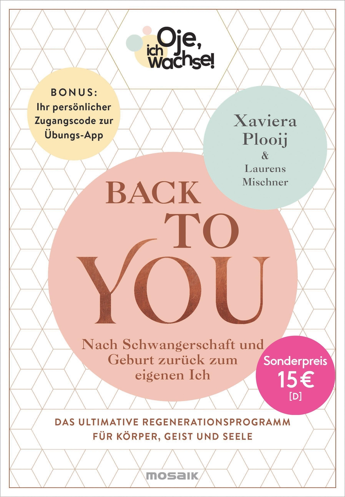 Thumbnail - Oje, Ich Wachse Back To You | Xaviera Plooij (u. A.) | Buch | 352 S. |