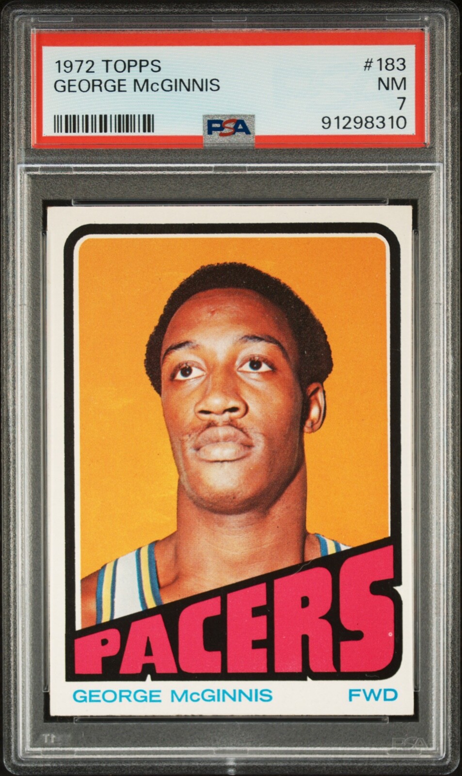 1972-73 Topps 🏀#183 George McGinnis RC HOF🔥NBA Indiana Pacers - PSA 7 NM💥📈
