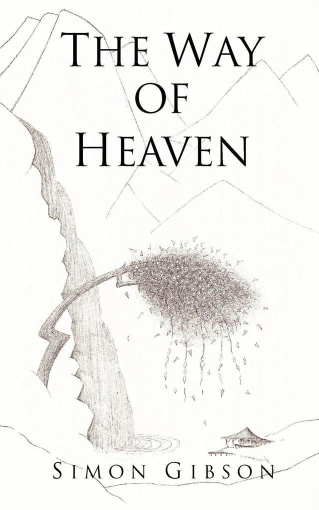 Thumbnail - The Way Of Heaven | Simon Gibson | Englisch
