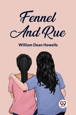 Howells - Fennel And Rue - paperback or softback - 70 - X555z