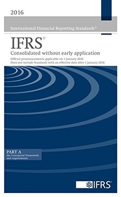 2016 IFRS (Blue Book) (Part A and P..., International A