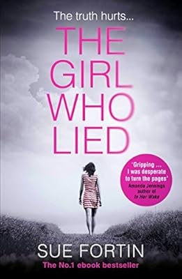 The Girl Who Lied, Fortin, Sue, Used; Good Book