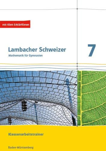 Lambacher Schweizer Mathematik 7. Ausgabe Baden-Württemberg:  (Copertina rigida)