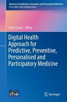 Digital Health Approach For Predictive, Preventive, Personalised And Participato