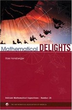 Mathematical Delights by Honsberger, Ross