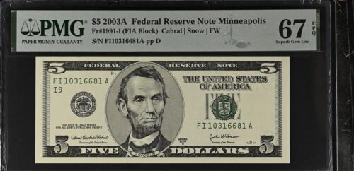 2003A $5 Federal Reserve Note Fr-1991-I Minneapolis PMG67 Superb Gem EPQ