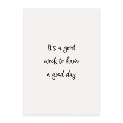 Kunstdruck Poster Good day Bild Druck Motiv Quote Spruch Beige Handlettering