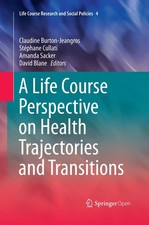 Claudine Burton-Jeangros (u. a.) | A Life Cou...