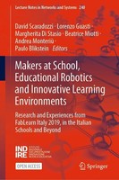 Makers At School, Educational Robotics And Innovative Learning Environments Davi