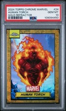 2024 Topps Chrome Marvel #24 Human Torch Gold /50 PSA 10
