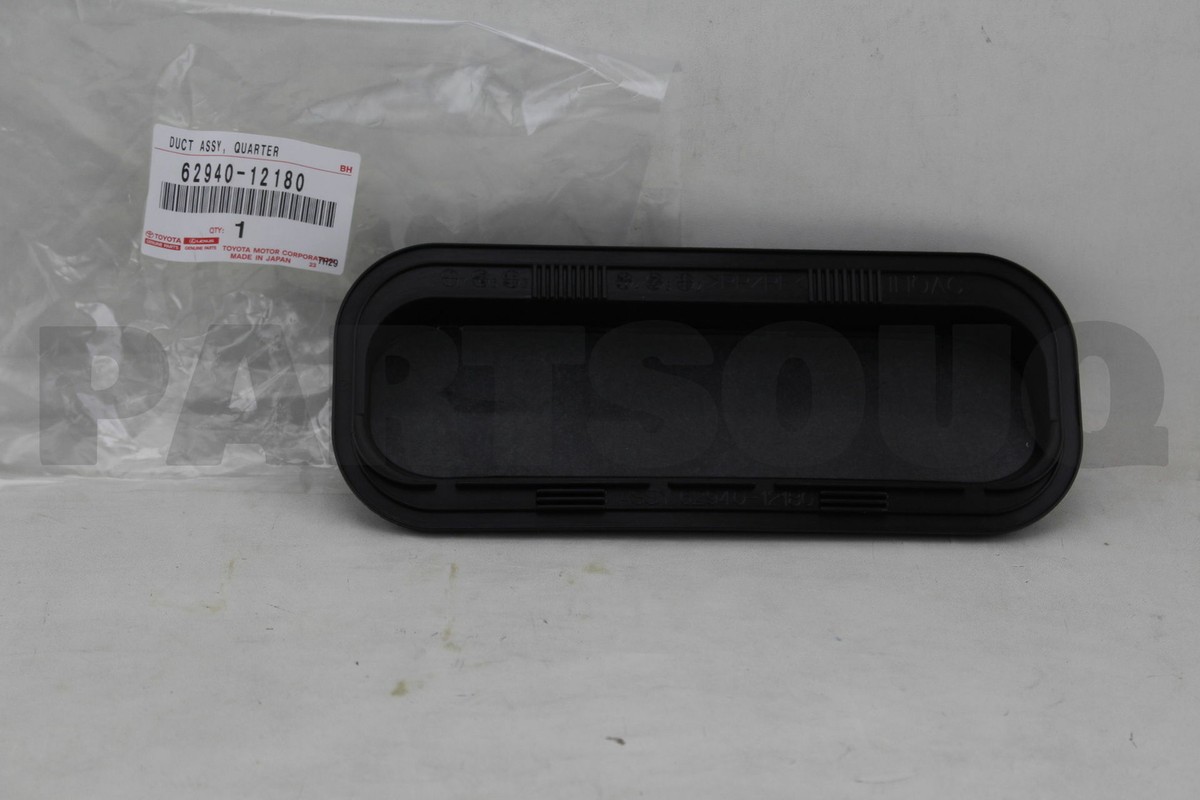 6294012180 Genuine Toyota DUCT ASSY, QUARTER VENT, RH/LH