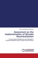 Abrham Gebreselassie Gebreyes | Assessment On The Implementation Of Woreda...