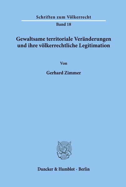 Gerhard Zimmer | Gewaltsame Territoriale VeräNderungen Und Ihre...-image