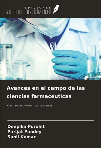 Deepika Purohit (U. A.) | Avances En El Campo De Las Ciencias FarmacéUticas-image