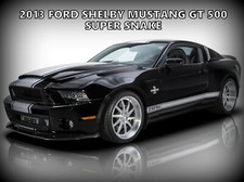 2013 Ford Shelby Mustang Gt500 New Metal Sign - Super Snake Deep Dish Wheels