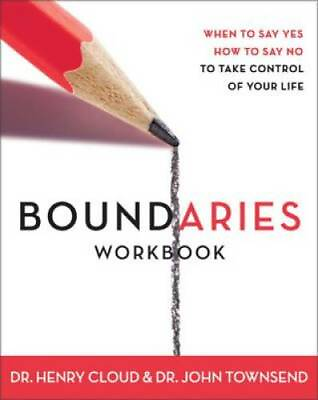 #ad Boundaries Workbook: When to Say Yes When to Say No To Take Control of Yo GOOD $4.49