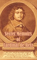 Cardinal De Retz | Secret Memoirs Of Cardinal De Retz | Taschenbuch | Englisch