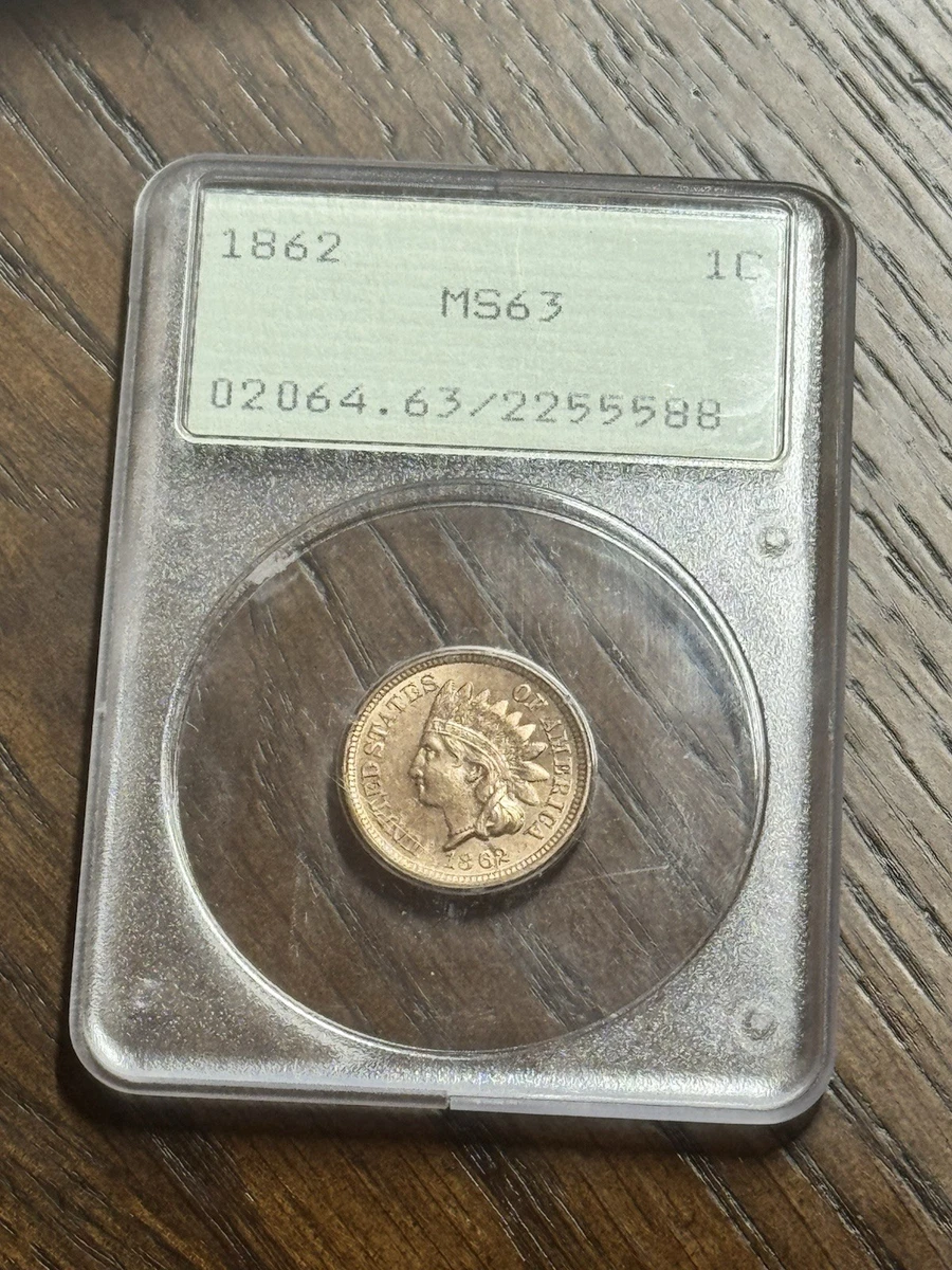 MS 63 Graded 1862 Year Indian Head Small Cents (1859-1909) for