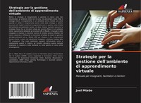 Joel Mtebe | Strategie Per La Gestione Dell'ambiente Di Apprendimento Virtuale