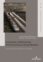 Colonial Extensions, Postcolonial Decentrings Vanessa Castejon (U. A.) Buch 2017