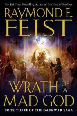 Wrath of a Mad God (The Darkwar Saga, Book 3) - Hardcover - VERY GOOD