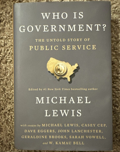 Who Is Government? The Untold Story Of Public Service Fast Shipping Free Shipp.. - Imagen 1 de 5