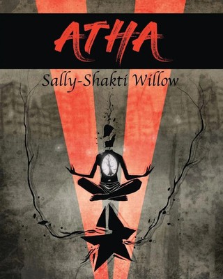 Atha Sally-Shakti Willow Taschenbuch Kartoniert / Broschiert Englisch 2019
